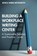Building a Workplace Writing Center, Jessica Weber Metzenroth - Paperback - 9781032071077