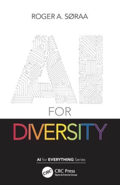 AI for Diversity, Roger Søraa - Gebonden - 9781032074443