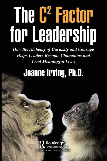 The C² Factor for Leadership, Ph.D. Irving - Paperback - 9781032080840