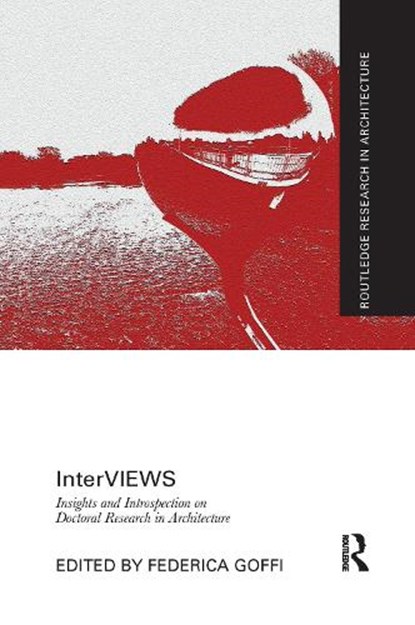 InterVIEWS, FEDERICA (CARLETON UNIVERSITY,  Canada) Goffi - Paperback - 9781032081984