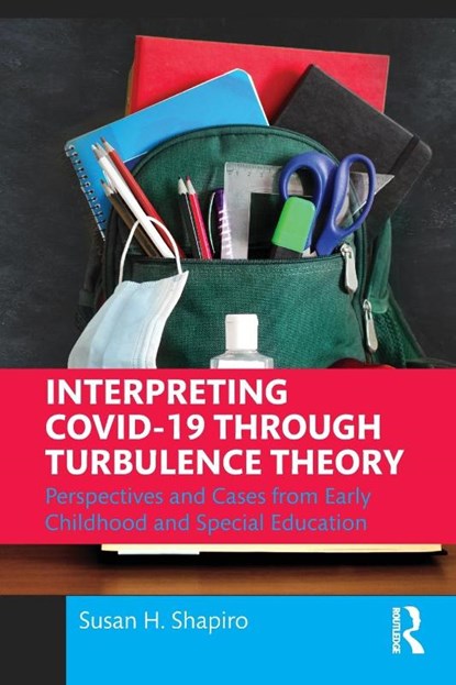 Interpreting COVID-19 Through Turbulence Theory, Susan H. Shapiro - Paperback - 9781032102351