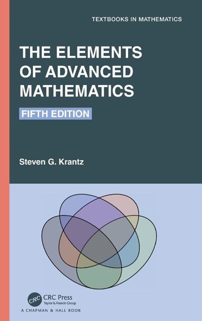 The Elements of Advanced Mathematics, Steven G. (Washington University Krantz - Gebonden - 9781032102757