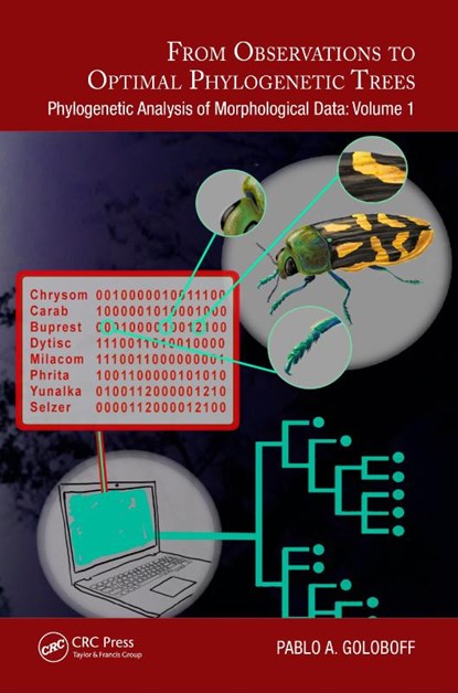 From Observations to Optimal Phylogenetic Trees, Pablo A. Goloboff - Gebonden - 9781032114859