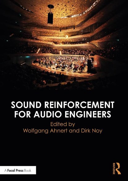 Sound Reinforcement for Audio Engineers, Wolfgang Ahnert ; Dirk Noy - Paperback - 9781032115177