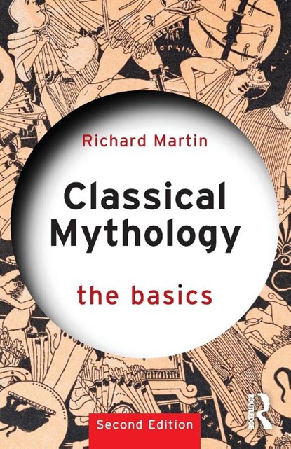 Classical Mythology: The Basics, Richard (Stanford University Martin - Paperback - 9781032117270