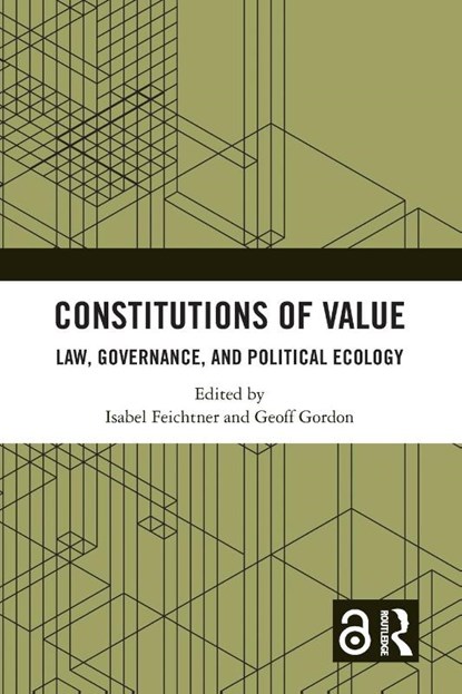 Constitutions of Value, Isabel (University of Wurzburg Feichtner ; Geoff (University of Amsterdam Gordon - Paperback - 9781032119076