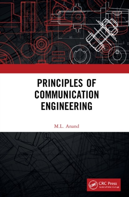 Principles of Communication Engineering, M.L. Anand - Gebonden - 9781032119441