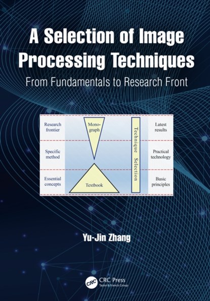 A Selection of Image Processing Techniques, Yu-Jin Zhang - Gebonden - 9781032148397