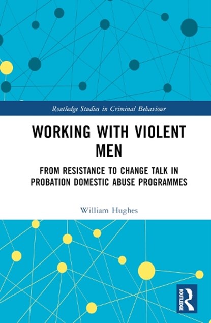 Working with Violent Men, Will Hughes - Gebonden - 9781032151663