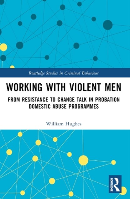 Working with Violent Men, Will Hughes - Paperback - 9781032151687