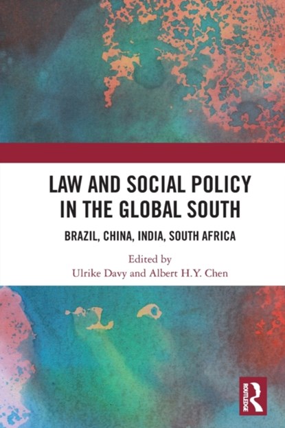 Law and Social Policy in the Global South, Ulrike Davy ; Albert H.Y. (University of Hong Kong) Chen - Paperback - 9781032151724