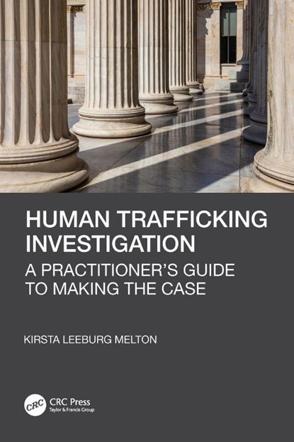 Human Trafficking Investigation, Kirsta Leeburg Melton - Paperback - 9781032170121