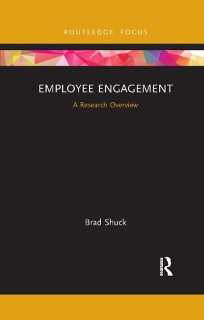 Employee Engagement, Brad Shuck - Paperback - 9781032177403