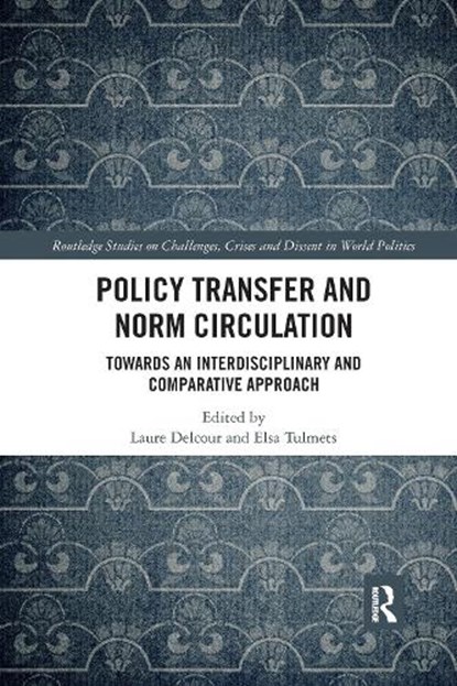 Policy Transfer and Norm Circulation, Laure Delcour ; Elsa Tulmets - Paperback - 9781032178240