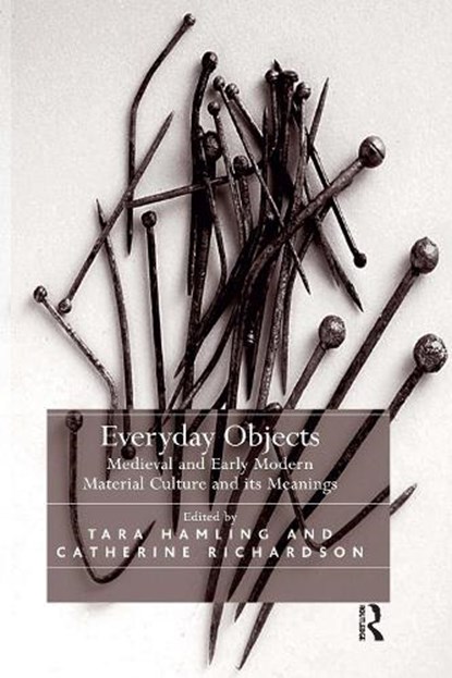 Everyday Objects, TARA HAMLING ; CATHERINE,  PhD Richardson - Paperback - 9781032179872