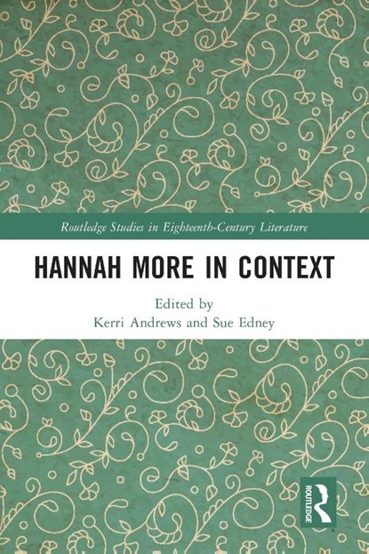 Hannah More in Context, Kerri (Edge Hill University) Andrews ; Sue (University of Bristol) Edney - Paperback - 9781032182964