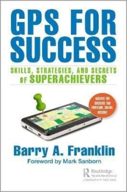 GPS for Success, FRANKLIN,  Barry A. - Paperback - 9781032196954