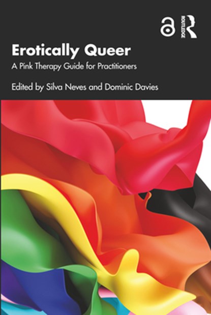 Erotically Queer, Silva Neves ; Dominic Davies - Paperback - 9781032197319