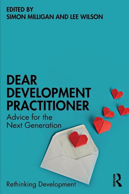 Dear Development Practitioner, Simon Milligan ; Lee Wilson - Paperback - 9781032198026