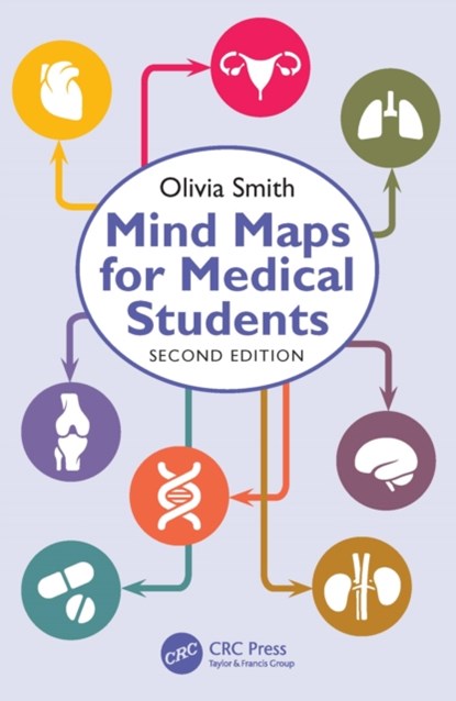 Mind Maps for Medical Students, OLIVIA ANTOINETTE MARY (HULL YORK MEDICAL SCHOOL,  UK) Smith - Paperback - 9781032201122