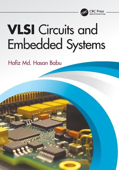 VLSI Circuits and Embedded Systems, Hafiz Md. Hasan Babu - Paperback - 9781032216102