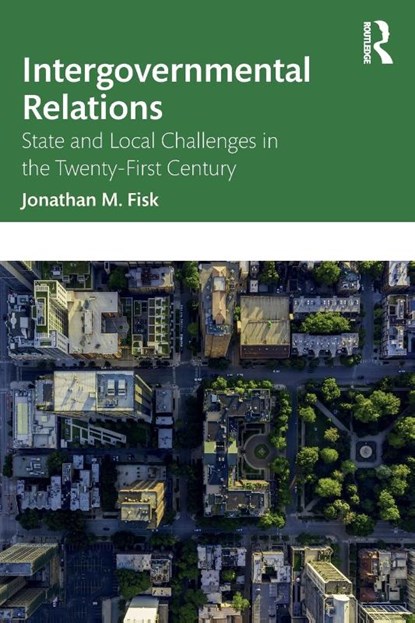 Intergovernmental Relations, Jonathan M. (Auburn University Fisk - Paperback - 9781032223957