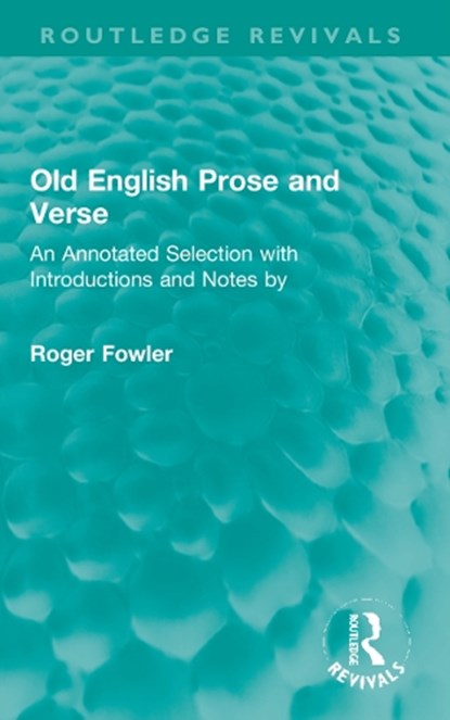 Old English Prose and Verse, Roger Fowler - Paperback - 9781032226002