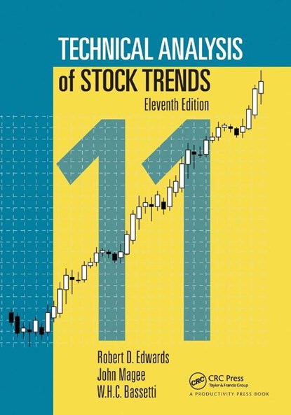 Technical Analysis of Stock Trends, Robert D. Edwards ; John (Consultant Magee ; W.H.C. (Golden Gate University Bassetti - Paperback - 9781032241821
