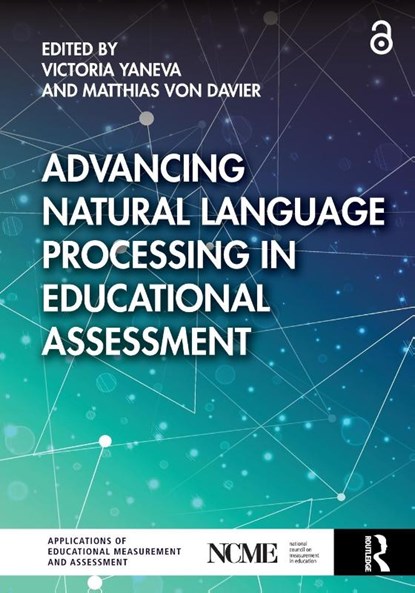 Advancing Natural Language Processing in Educational Assessment, Victoria (National Board of Medical Examiners Yaneva ; Matthias (Boston College von Davier - Paperback - 9781032244525