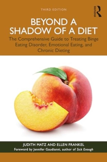 Beyond a Shadow of a Diet, Judith Matz ; Ellen Frankel - Paperback - 9781032248868