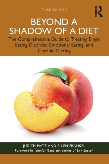 Beyond a Shadow of a Diet, Judith Matz ; Ellen Frankel - Paperback - 9781032248868
