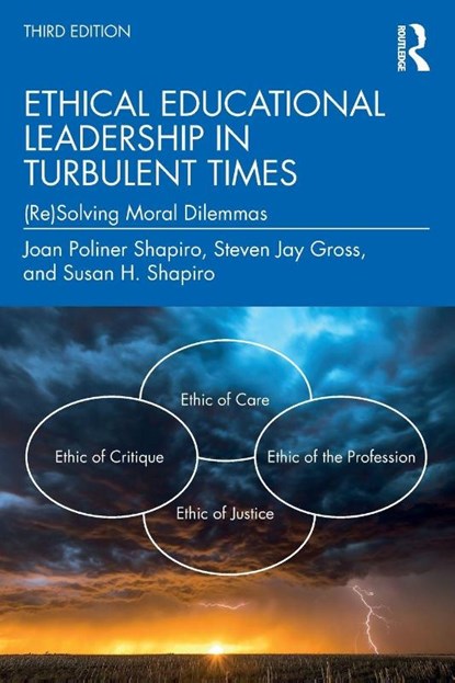 Ethical Educational Leadership in Turbulent Times, Joan (Temple University Poliner Shapiro ; Steven Jay Gross ; Susan H. Shapiro - Paperback - 9781032255361