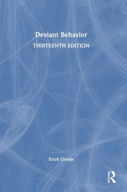 Deviant Behavior, Erich Goode - Gebonden - 9781032258492