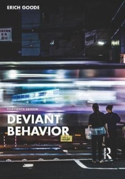 Deviant Behavior, Erich Goode - Paperback - 9781032258539