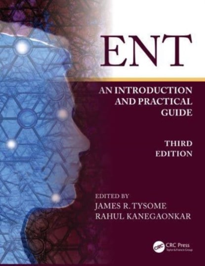 ENT, James (Cambridge University Hospitals Tysome ; Rahul (Medway Maritime Hospital Kanegaonkar - Paperback - 9781032259611