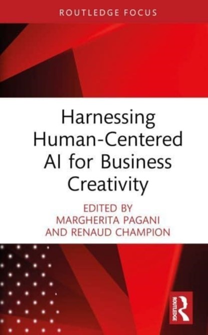 Artificial Intelligence for Business Creativity, Margherita Pagani ; Renaud Champion - Gebonden - 9781032262987