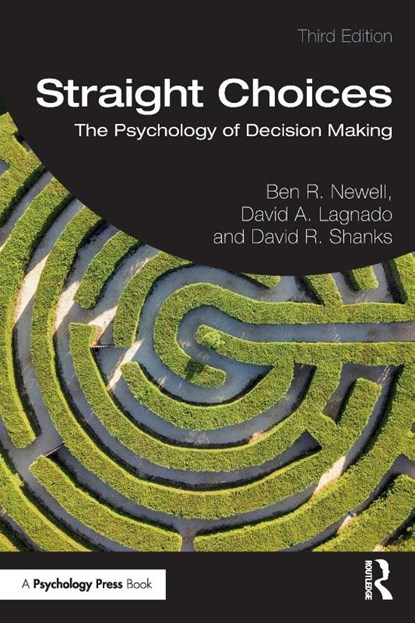 Straight Choices, Ben R. (University of New South Wales Newell ; David A. (University College London Lagnado ; David R. (University College London Shanks - Paperback - 9781032267845
