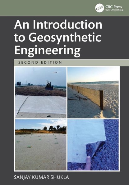 An Introduction to Geosynthetic Engineering, Sanjay Kumar (Edith Cowan University Shukla - Paperback - 9781032268330