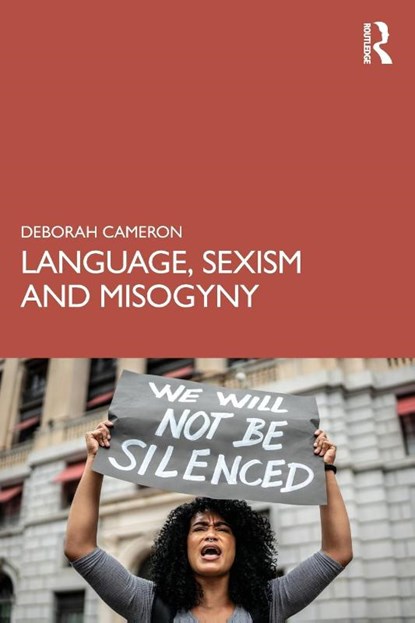 Language, Sexism and Misogyny, Deborah (University of Oxford Cameron - Paperback - 9781032277936