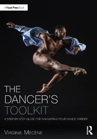 The Dancer's Toolkit, Virginie Mecene - Paperback - 9781032289366