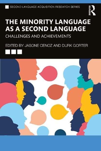 The Minority Language as a Second Language, Jasone Cenoz ; Durk Gorter - Paperback - 9781032289991