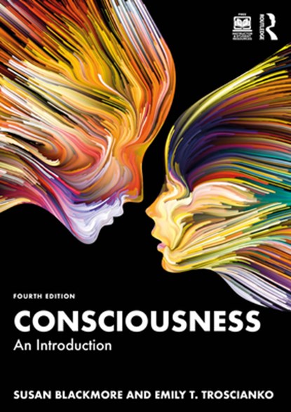 Consciousness, Susan Blackmore ; Emily T. (University of Oxford Troscianko - Paperback - 9781032292564