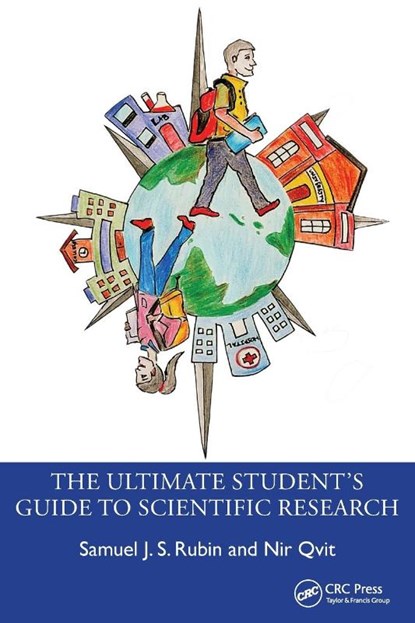 The Ultimate Student’s Guide to Scientific Research, Samuel J. S. Rubin ; Nir Qvit - Paperback - 9781032293820