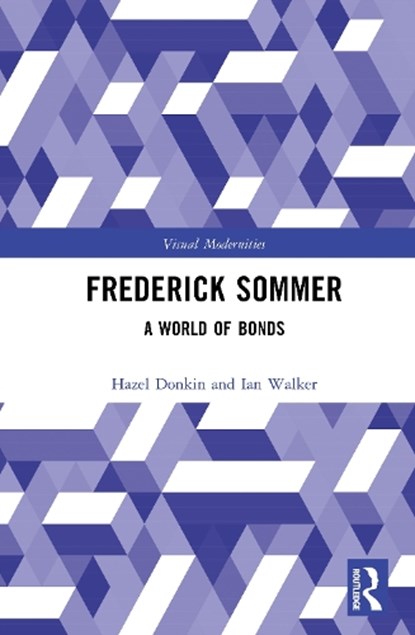 Frederick Sommer, Hazel (Durham University Donkin ; Ian Walker - Gebonden - 9781032304670