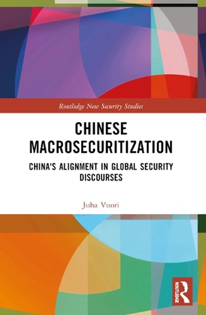 Chinese Macrosecuritization, Juha A. (Tampere University Vuori - Paperback - 9781032313689