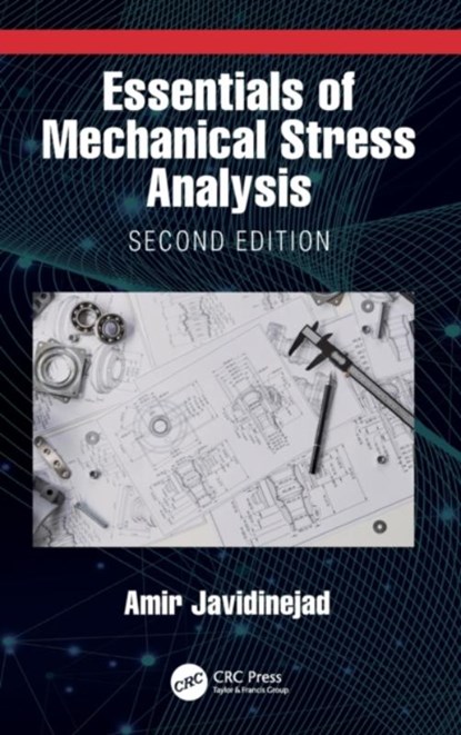 Essentials of Mechanical Stress Analysis, Amir (Zodiac Aerospace Javidinejad - Gebonden - 9781032317557