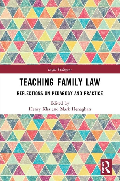 Teaching Family Law, Henry (University of New South Wales Kha ; Mark (University of Auckland Henaghan - Paperback - 9781032321318