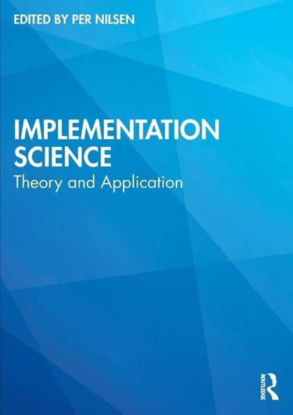 Implementation Science, Per Nilsen - Paperback - 9781032330846