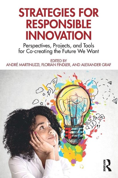 Strategies for Responsible Innovation, Andre Martinuzzi ; Florian Findler ; Alexander Graf - Paperback - 9781032333977