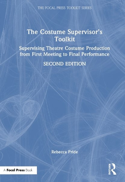 The Costume Supervisor’s Toolkit, Rebecca Pride - Gebonden - 9781032342764